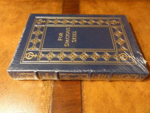 Easton Press FOR SPACIOUS SKIES Carpenter SIGNED/SEALED